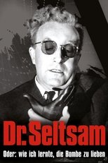 Dr. Seltsam oder: Wie ich lernte, die Bombe zu lieben image