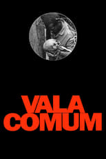 Poster for Vala Comum