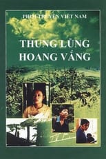 Poster di Thung lũng hoang vắng