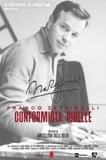 Franco Zeffirelli: Rebel Conformist (2022)