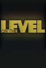 Poster for On The Level