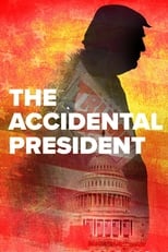 Poster for The Accidental President 