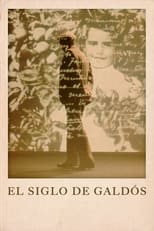 Poster for El siglo de Galdós 