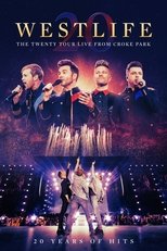 Westlife: The Twenty Tour Live from Croke Park
