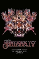 Poster for Santana IV - Live at The House of Blues, Las Vegas