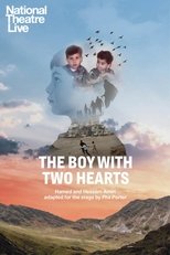 Poster for National Theatre Live: The Boy With Two Hearts 