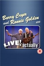 Poster for Barry Cryer and Ronnie Golden - Live! Actually 