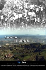 Poster for Crónicas desde La Arboleda 