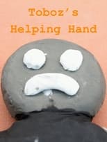 Toboz's Helping Hand main poster