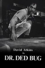 Dr. Ded Bug poster