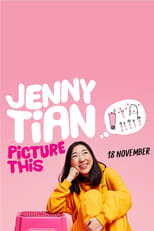 Poster for Jenny Tian: Picture This 