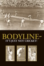 Poster for Bodyline - It's Just Not Cricket 