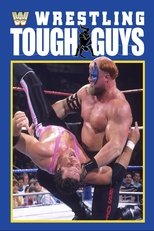 Wrestling Tough Guys poster