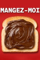 Poster for Mangez-moi