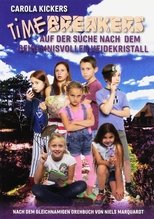 Poster di Timebreakers - auf der Suche nach dem geheimnisvollen Heidekristall