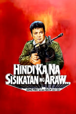 Poster for Hindi Ka Na Sisikatan Ng Araw: Kapag Puno Na Ang Salop Part III