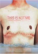 Poster for This Is Not Me 