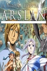 La heroica leyenda de Arslan