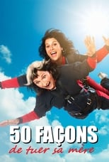 Poster for 50 façons de tuer sa mère