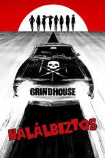 Grindhouse - Halálbiztos