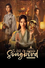 To Kill a Songbird poster