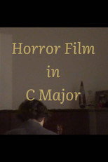 Horror Film in C Major