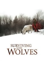 Poster for Surviving with Wolves 