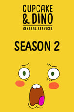 Poster for Cupcake & Dino - General Services Season 2