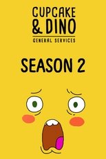 Poster for Cupcake & Dino - General Services Season 2