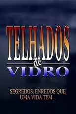 Poster for Telhados de Vidro