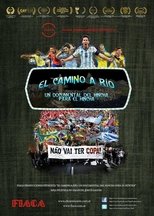 El camino a Río: un documental del hincha para el hincha main poster