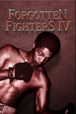 Poster for Forgotten Fighters IV