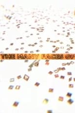 The Many Faces of... (2009)