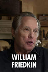 William Friedkin - Hollywoods Enfant terrible