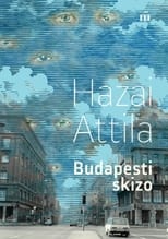 Poster for Schizo from Budapest