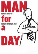 Man for a Day (2012)