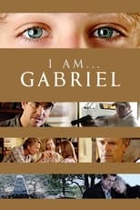 Poster for I Am Gabriel