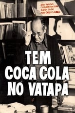 Poster for Tem Coca-Cola no Vatapá