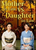 Poster for Mother-in-Law VS. Daughter-in-Law