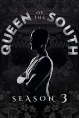 Poster for Queen of the South Season 3