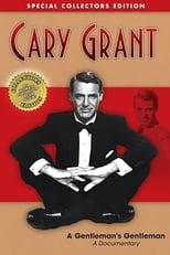 Poster for Cary Grant: A Gentleman's Gentleman