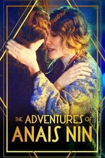 The Erotic Adventures of Anais Nin (2015)