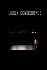 Poster for Likely Consequence