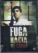 Poster for Fuga hacia la muerte