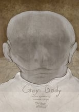 Poster for Gray Body 