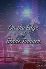 Poster for On the Edge of 'Blade Runner' 