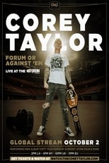 Poster for Corey Taylor - Forum or Against 'Em