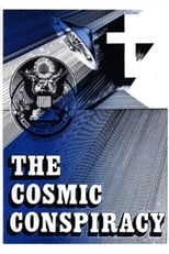 Poster for The Cosmic Conspiracy