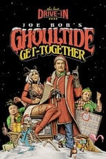 Poster for The Last Drive-in: Joe Bob's Ghoultide Get-Together