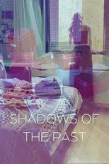 Shadows of the Past (2024)